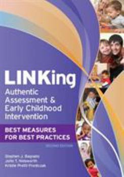 Paperback Linking Authentic Assessment and Early Childhood Intervention: Best Measures for Best Practices, Second Edition Book