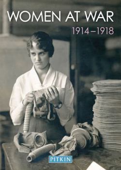 Paperback Women at War: 1914-1918 Book