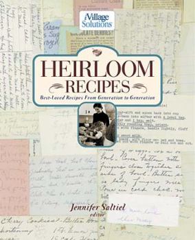 Hardcover Heirloom Recipes: Best-Loved Recipes from Generation to Generation Book