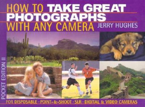 Paperback How to Take Great Photographs with Any Camera II Book
