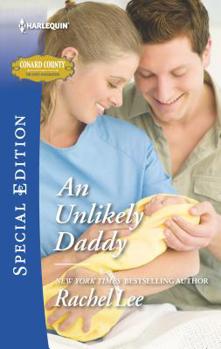 An Unlikely Daddy - Book #30 of the Conard County: The Next Generation
