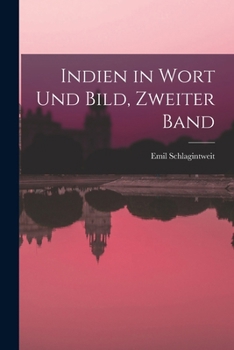 Paperback Indien in Wort und Bild, zweiter Band [German] Book