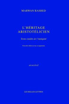 Paperback L'Heritage Aristotelicien: Textes Inedits de l'Antiquite [French] Book