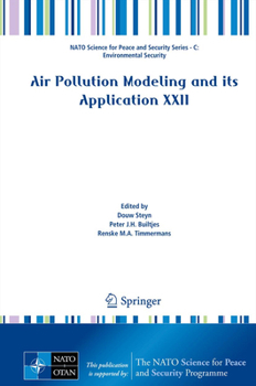 Air Pollution Modeling and its Application XXII - Book #22 of the Air Pollution Modeling and Its Application