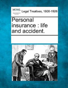 Paperback Personal insurance: life and accident. Book