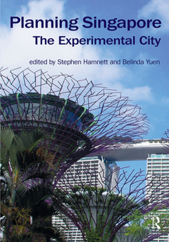Paperback Planning Singapore: The Experimental City Book