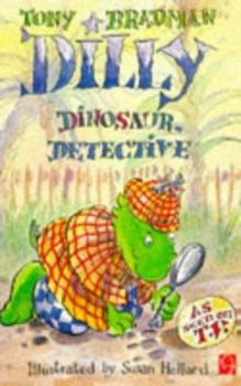 Paperback Dilly Dinosaur, Detective Book