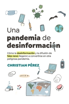 Paperback Una pandemia de desinformación [Spanish] Book