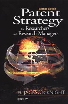 Paperback Patent Strategy: For Researchers and Research Managers Book