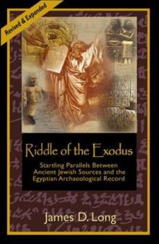 Paperback Riddle of the Exodus: Startling Parallels Between Ancient Jewish Sources and the Egyptian Archaeological Record Book