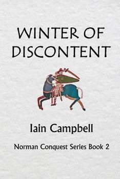 Paperback Winter of Discontent: Norman Conquest Series Book 2 Book