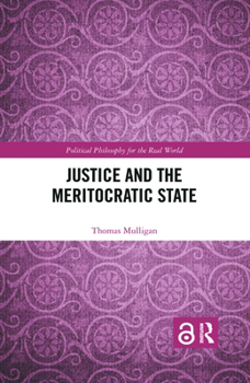 Paperback Justice and the Meritocratic State Book