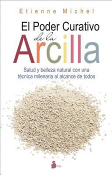 Paperback Poder Curativo de la Arcilla, El [Spanish] Book