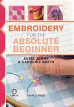 Spiral-bound Embroidery for the Absolute Beginner Book