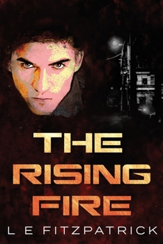 Paperback The Rising Fire [Large Print] Book