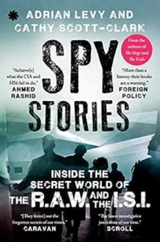Paperback Spy Stories: Inside the Secret World of the R.A.W. and the I.S.I. Book