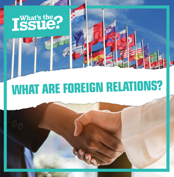 Paperback What Are Foreign Relations? Book