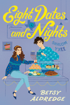 Paperback Eight Dates and Nights: A Hanukkah Romance Book