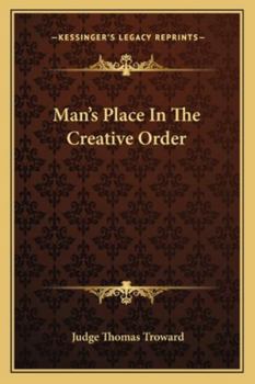 Paperback Man's Place In The Creative Order Book
