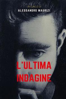 Paperback L'ultima indagine [Italian] Book