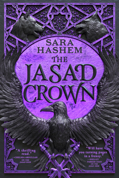 The Jasad Crown (The Scorched Throne, 2) - Book #2 of the Scorched Throne