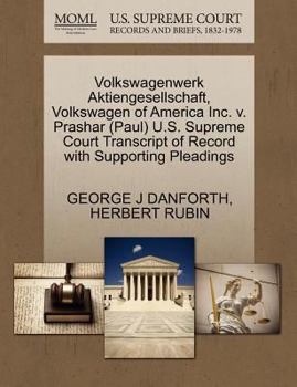 Volkswagenwerk Aktiengesellschaft, Volkswagen of America Inc. v. Prashar (Paul) U.S. Supreme Court Transcript of Record with Supporting Pleadings