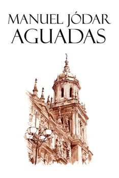 Paperback Manuel Jódar. Aguadas [Spanish] Book