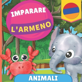 Imparare l'armeno - Frutta e verdura: Libro illustrato per bambini bilingue - Italiano / Armeno - con pronunce (Italian Edition)