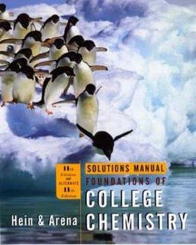 Paperback Solutions Manual to Accompany Foundations of College Chemistry, 11th Edition and Alternate Book