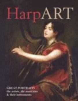 Paperback Harp Art: Great Portraits Book