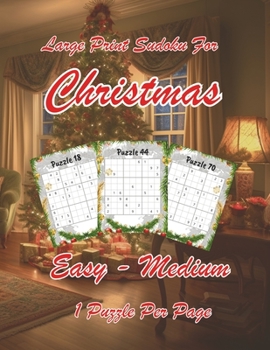 Paperback Large Print Sudoku for Christmas: 80 easy to medium large print puzzles for adults and seniors Book