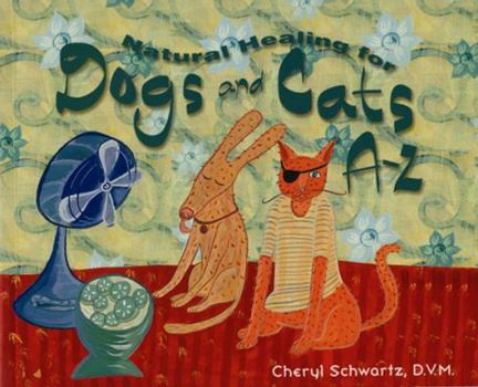 Paperback Natural Healing for Dogs and Cats A-Z Book