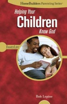 Spiral-bound Helping Your Children Know God Book