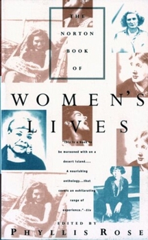 Paperback Norton Book of Women's Lives Book
