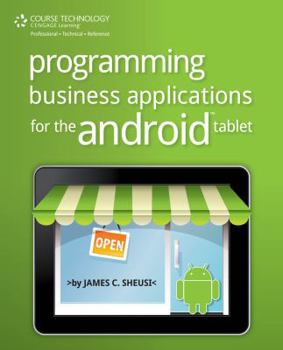 Paperback Programming Business Applications for the Android Tablet Book