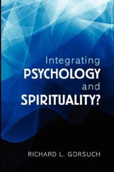 Paperback Integrating Psychology and Spirituality? Book