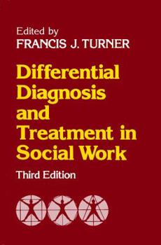 Hardcover Differential Diagnosis and Treatment in Social Work Book
