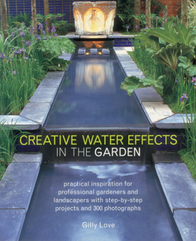 Paperback Creative Water Effects in the Garden Book