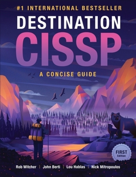Paperback Destination CISSP: A Concise Guide Book