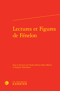 Hardcover Lectures Et Figures de Fenelon [French] Book