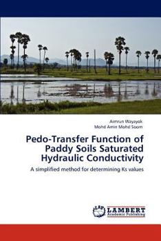 Paperback Pedo-Transfer Function of Paddy Soils Saturated Hydraulic Conductivity Book