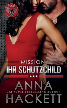 Mission: Ihr Schutzschild (Team 52) (German Edition)