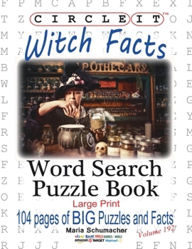 Paperback Circle It, Witch Facts, Word Search, Puzzle Book [Large Print] Book
