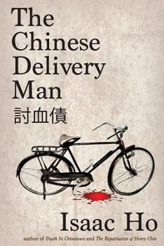Paperback The Chinese Delivery Man Book