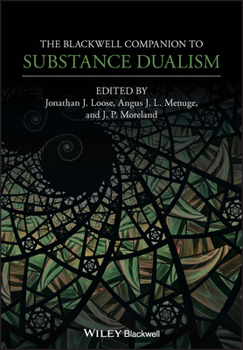 Paperback The Blackwell Companion to Substance Dualism Book