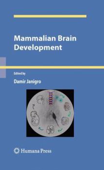 Paperback Mammalian Brain Development Book