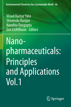 Paperback Nanopharmaceuticals: Principles and Applications Vol. 1 Book