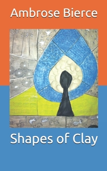 Paperback Shapes of Clay Book