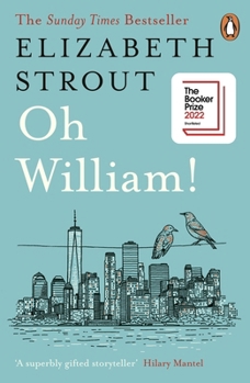 Paperback Elizabeth Strout Oh William! /anglais (International Edition) Book