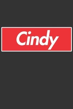 Paperback Cindy: Cindy Planner Calendar Notebook Journal, Personal Named Firstname Or Surname For Someone Called Cindy For Christmas Or Book